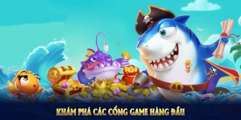Khám phá các cổng game hàng đầu tại sảnh bắn cá KING88